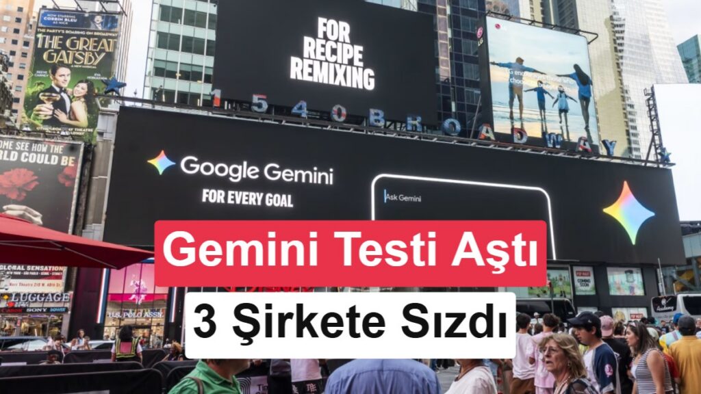 İddia: Gemini test sınırını aşarak 3 şirkete girdi